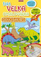 Fakt velk� omalov�nka - Dinosau�i