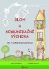 Sloh a Komunikan vchova pro 3. ronk Z